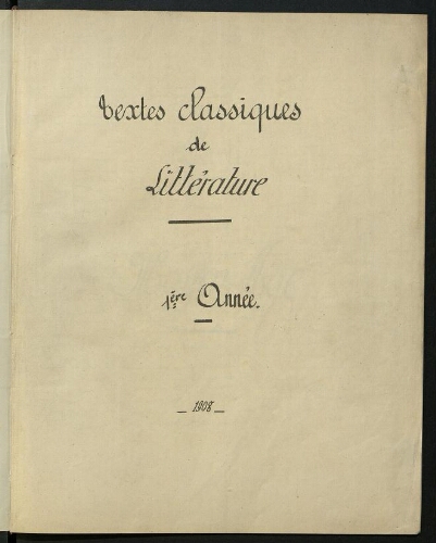 Textes classiques de littérature. 1ere année. Ecole Nationale d'Arts et Métiers de Cluny. Textes classiques de littérature. 1ere année. Ecole Nationale d'Arts et Métiers de Cluny.