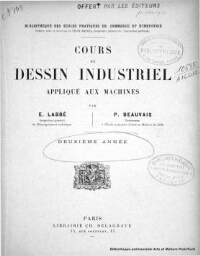 Cours de dessin industriel appliqué aux machines : deuxième année