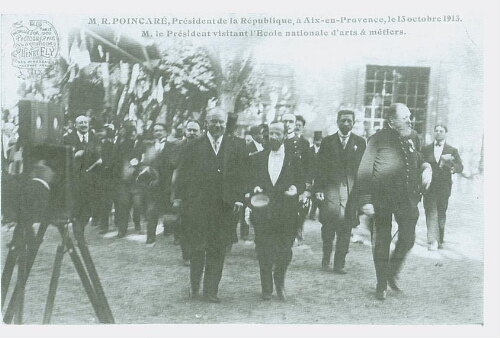 M. R. Poincaré, Président de la république visitant l'Ecole Nationale d'Arts et Métiers  Aix-en-Provence, le 13 octobre 1913